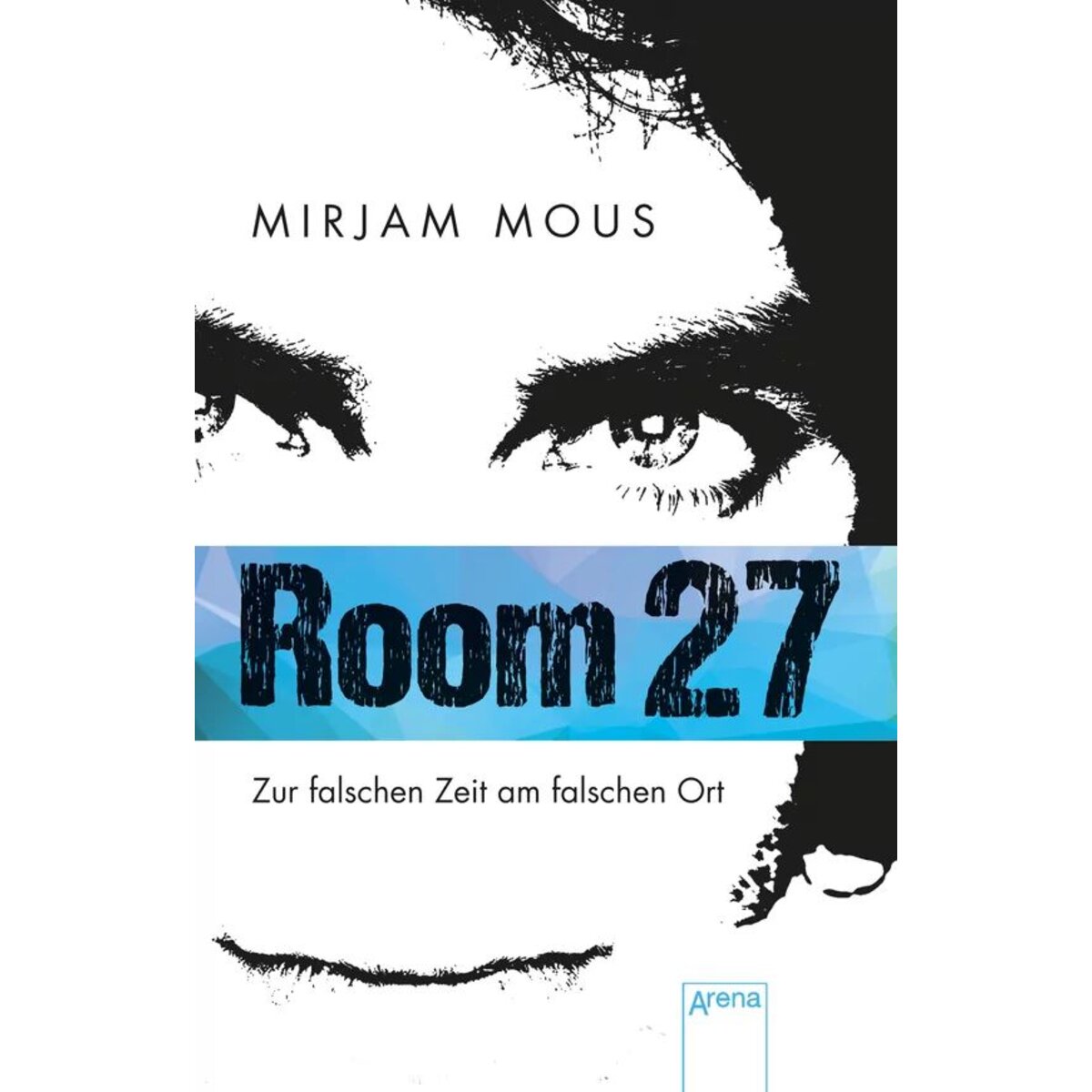 Arena Mous. Room 27. Zur falschen Zeit am falschen Ort
