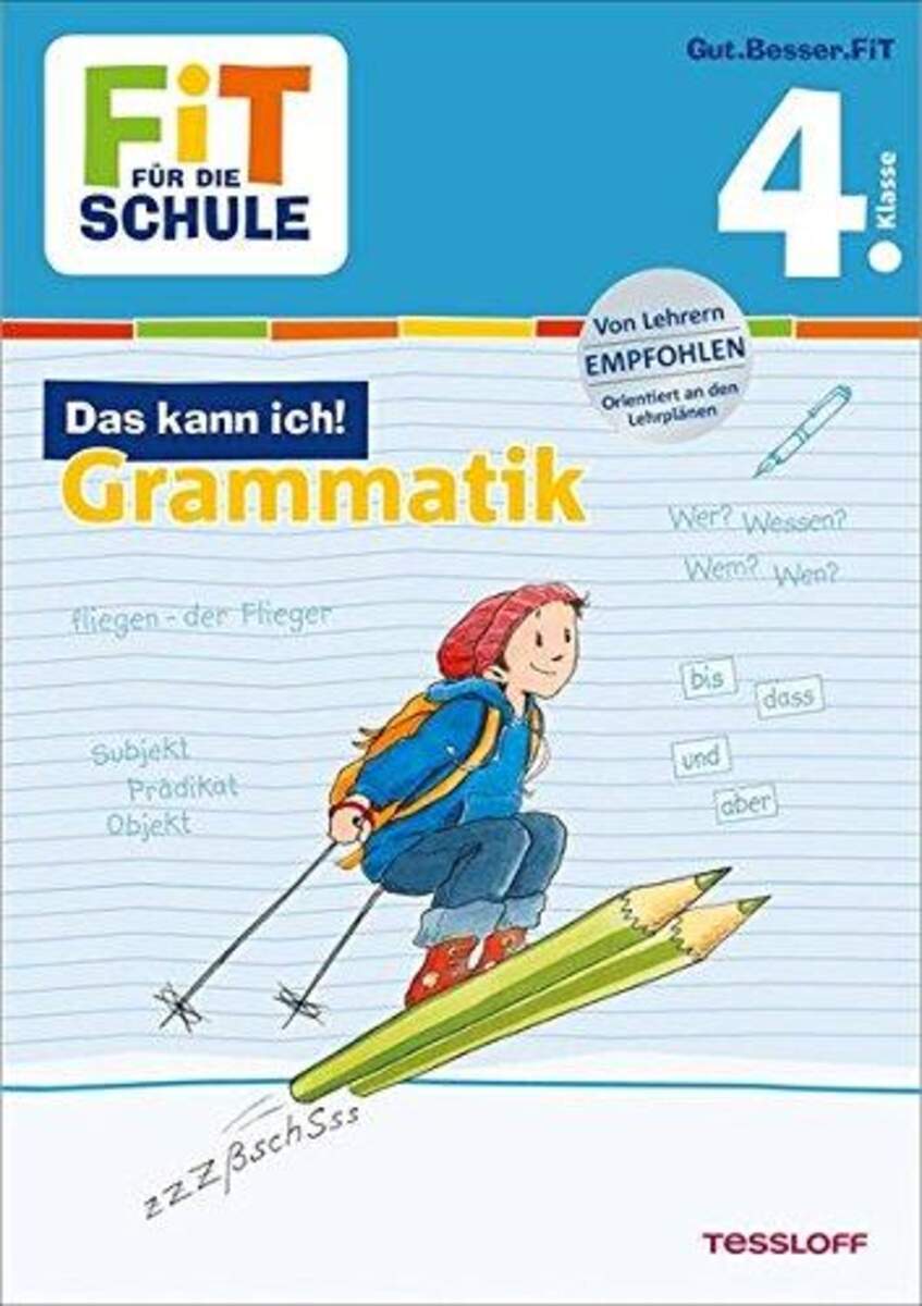 Tessloff Fit für die Schule - Das kann ich: Grammatik 4. Klasse