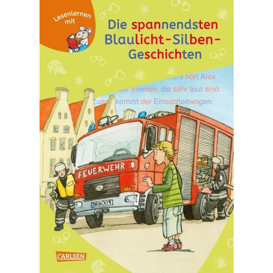 Carlsen Verlag LESEMAUS zum Lesenlernen Sammelbände: Die spannendsten Blaulicht-Silben-Geschichten