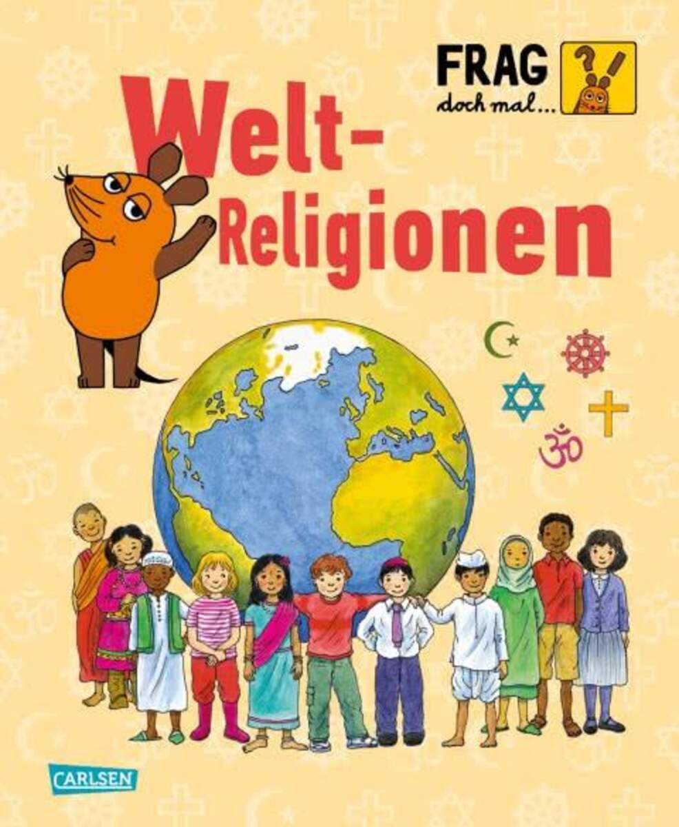 Carlsen Verlag Frag doch mal die Maus! - Weltreligionen
