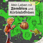 Carlsen Verlag School of the dead 1 - Mein Leben mit Zombies und Kürbisbomben