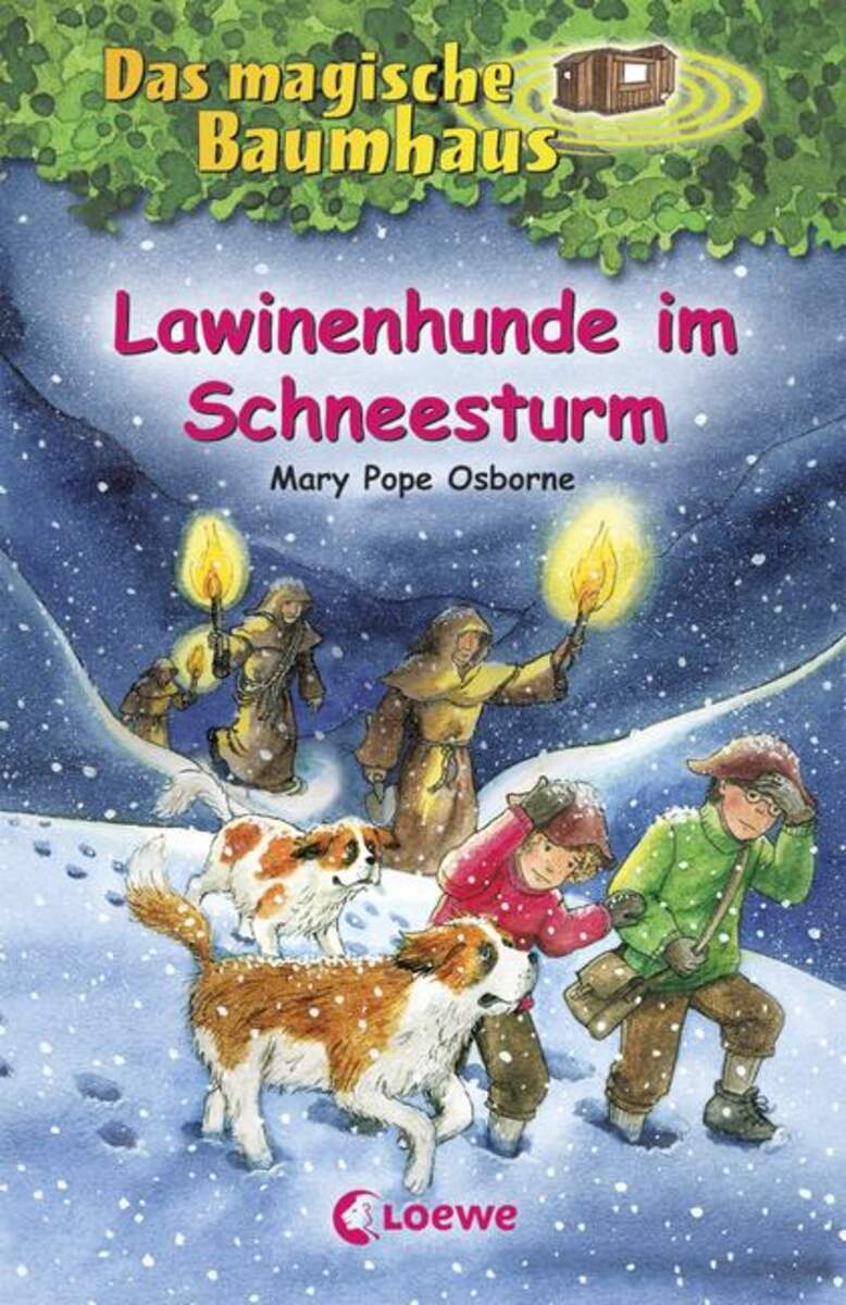 Loewe Das Magische Baumhaus band 44 - Lawinenhunde im Schneesturm