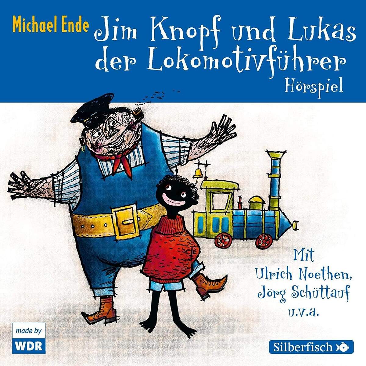 Silberfisch Jim Knopf und Lukas der Lokomotivführer (Wdr Hsp)