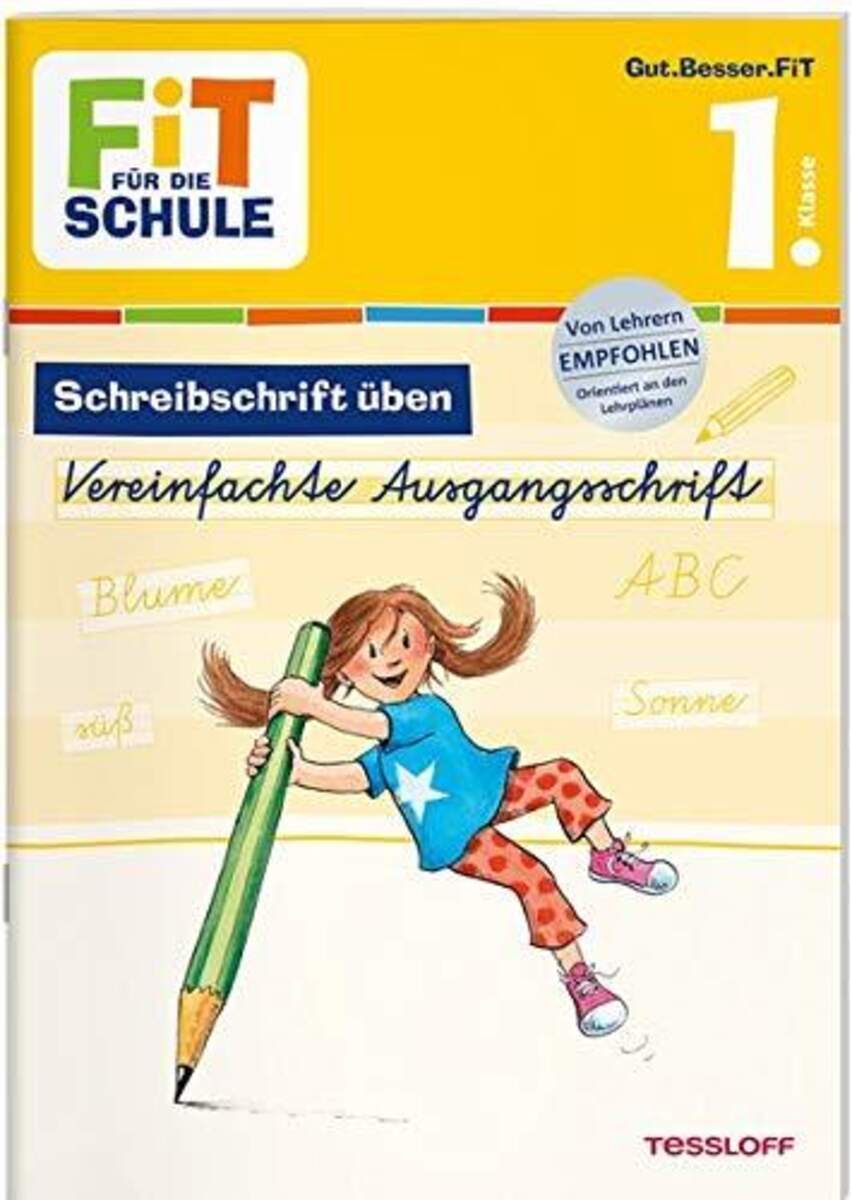 Tessloff FiT FÜR DIE SCHULE Deutsch. Schreibschrift üben
