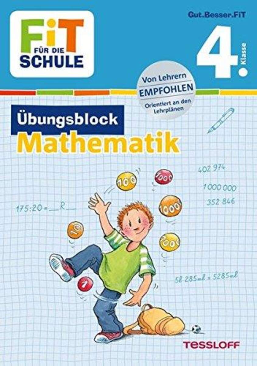 Tessloff Fit für die Schule - Übungsblock: Mathematik 4. Klasse