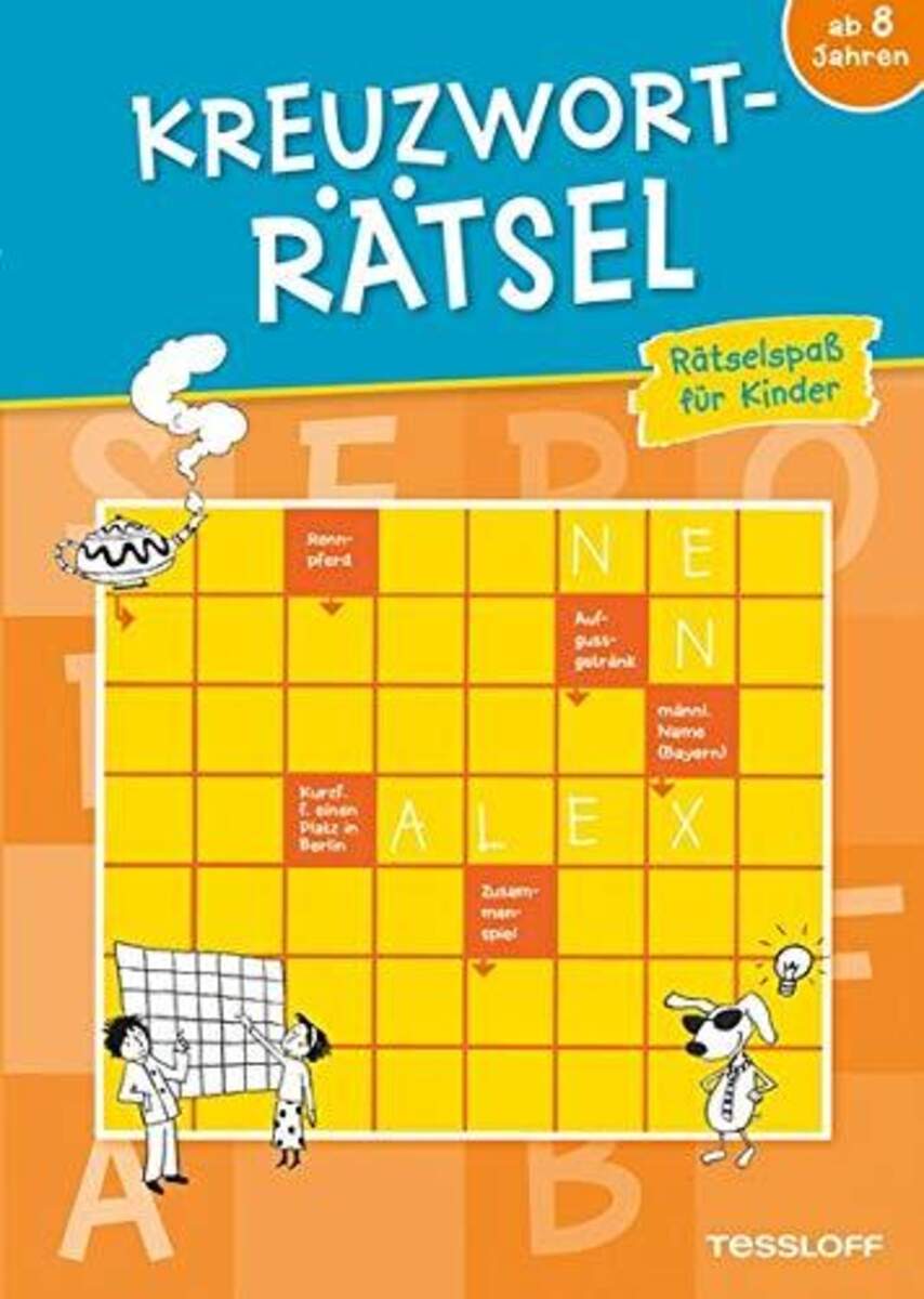 Tessloff Kreuzworträtsel (Rätsel, Spaß, Spiele) ab 8 Jahren (Orange)