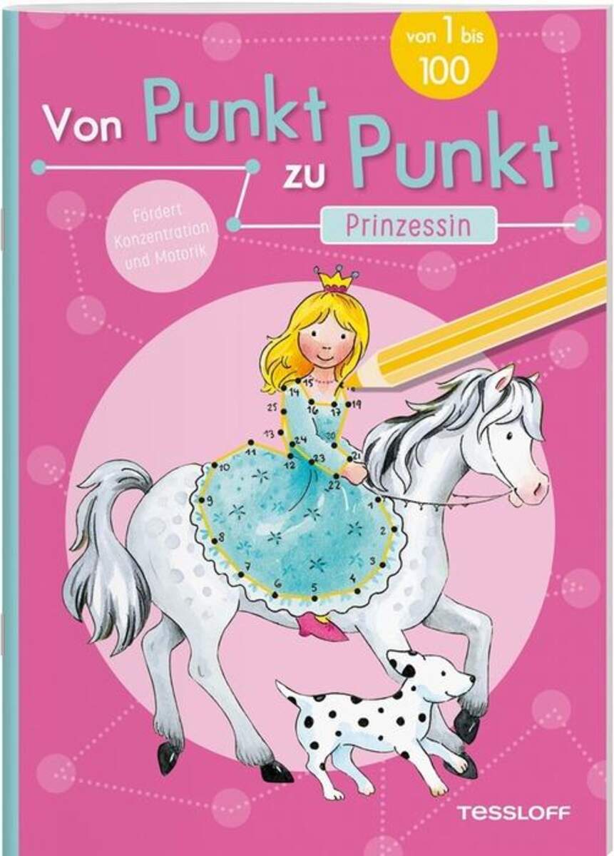 Tessloff Von Punkt zu Punkt. Prinzessin