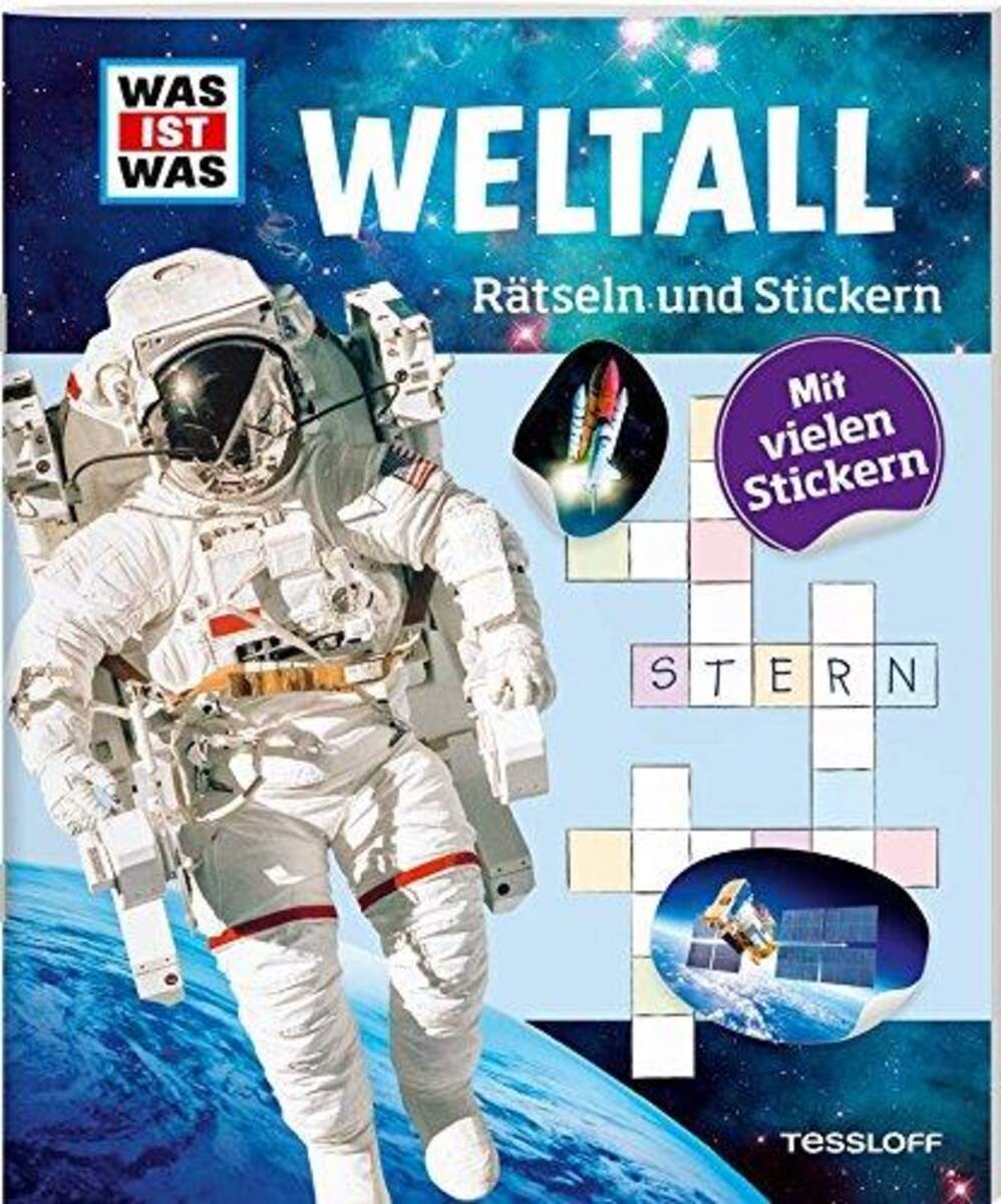 Tessloff WAS IST WAS - Rätseln und Stickern: Weltall
