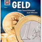 Tessloff WAS IST WAS 78 - Geld: Vom Tauschhandel zum Bitcoin