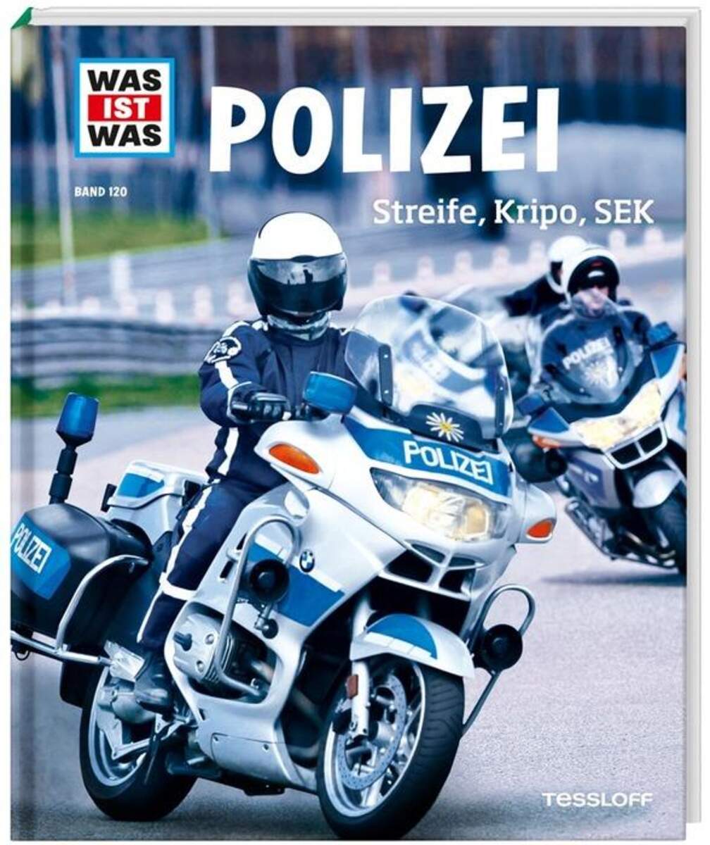 Tessloff WAS IST WAS Band 120: Polizei