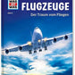 Tessloff WAS IST WAS Band. 10 - Flugzeuge