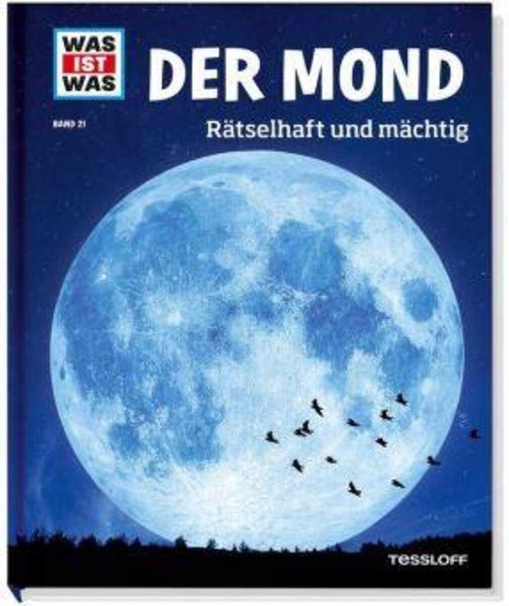 Tessloff WAS IST WAS Band 21 Der Mond