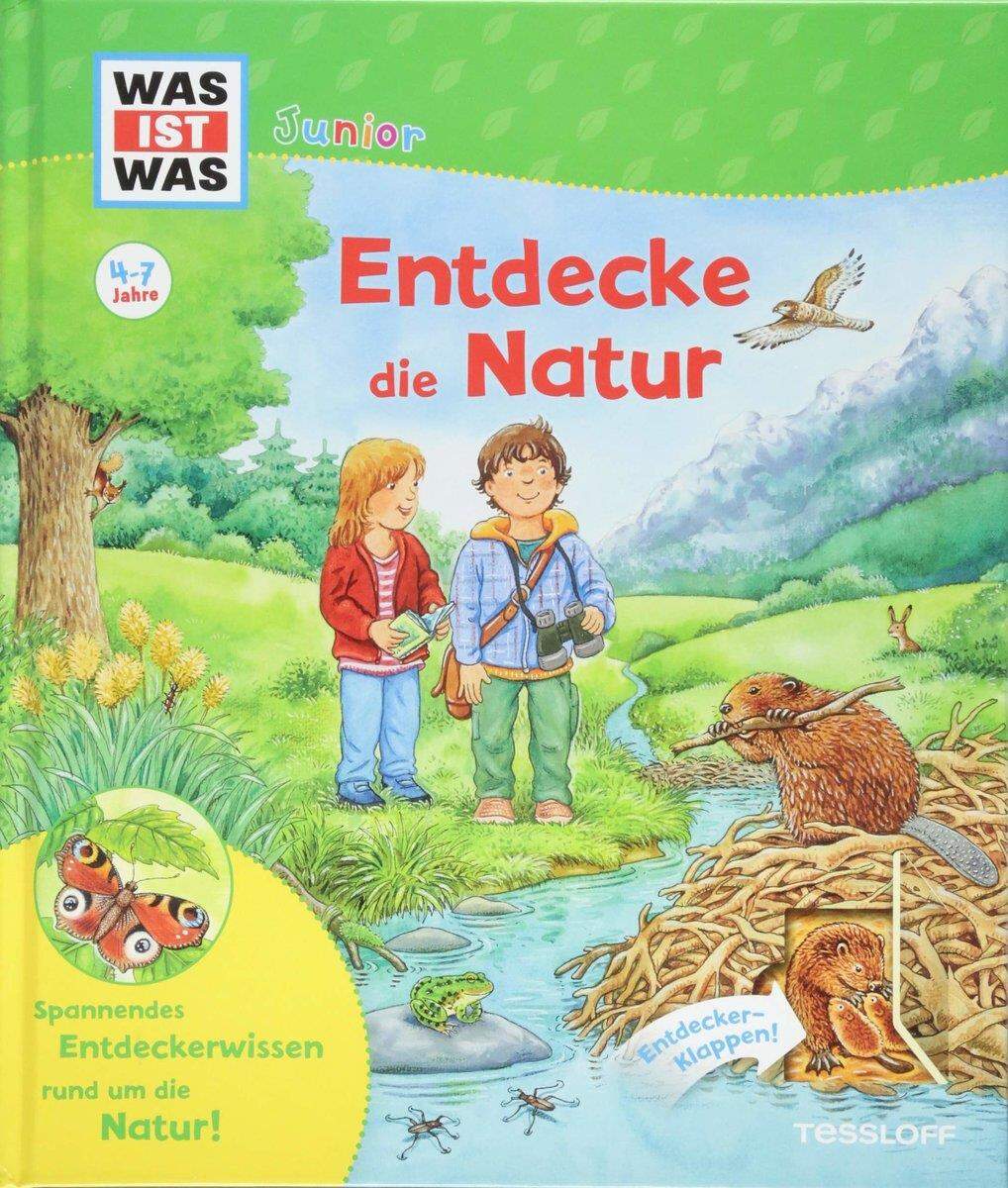 Tessloff WAS IST WAS Junior - Entdecke die Natur