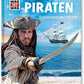 Tessloff WAS IST WAS Piraten, Schrecken der Meere. Band 71